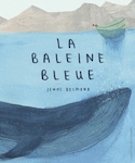 Baleine bleue (La)